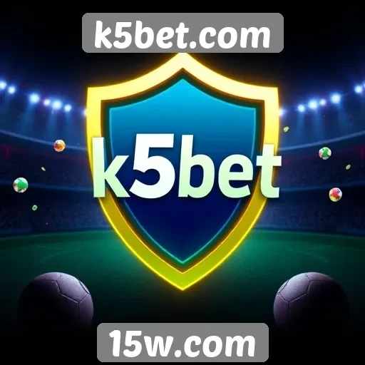 Recursos de segurança do site k5bet.com